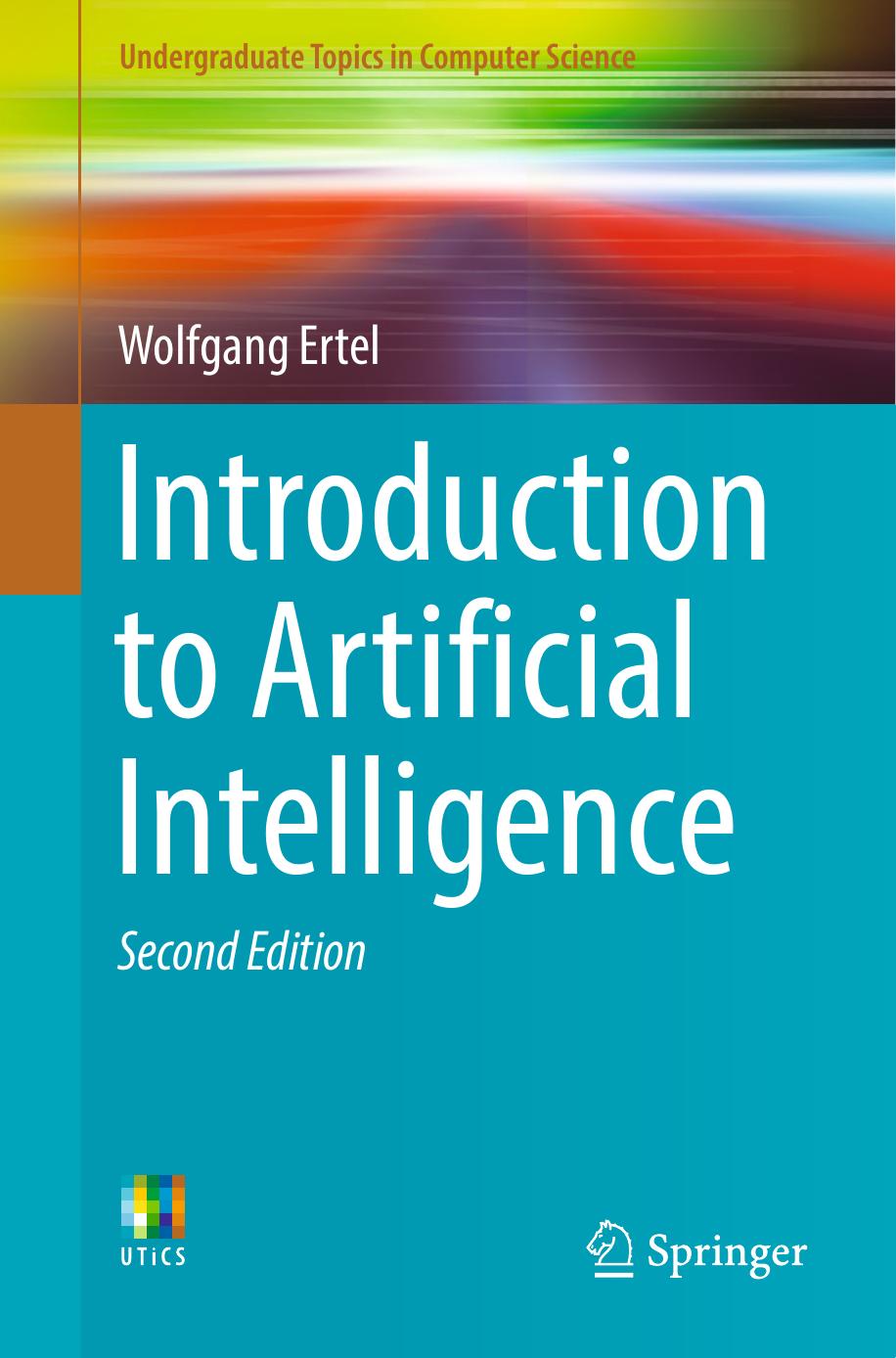 Introduction to Artificial Intelligence by Wolfgang Ertel