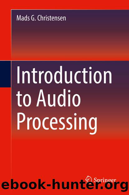 Introduction to Audio Processing by Mads G. Christensen