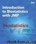 Introduction to Biostatistics with JMP by Steve Figard