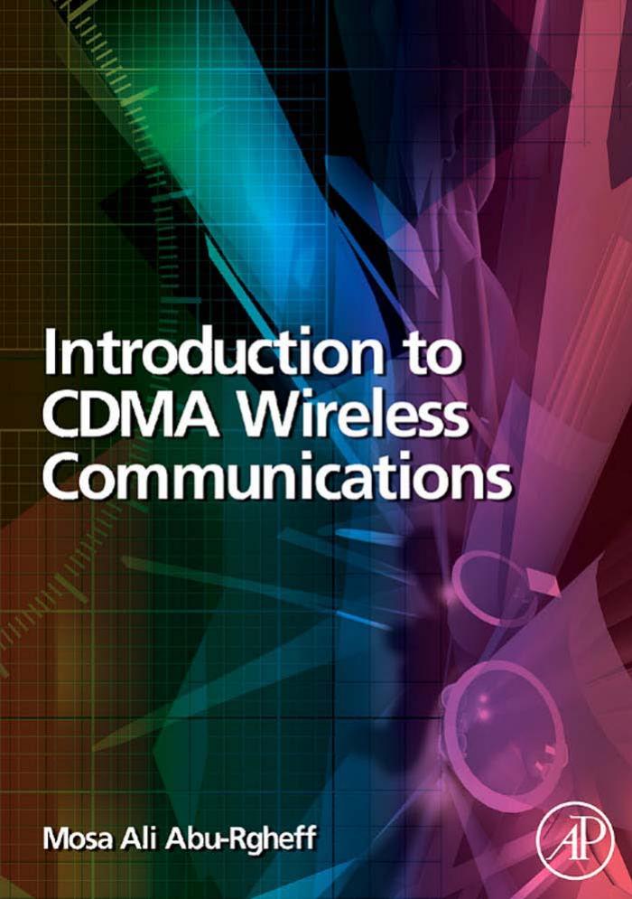 Introduction to CDMA Wireless Communications by MosaAliAbu-Rgheff