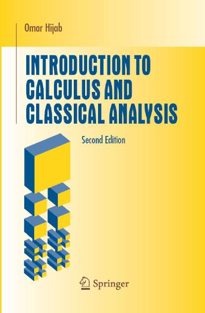 Introduction to Calculus and Classical Analysis by Omar Hijab