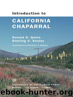 Introduction to California Chaparral (California Natural History Guides) by Ronald D. Quinn & Keeley Sterling Dr