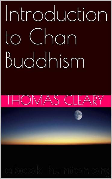 Introduction to Chan Buddhism by Cleary Thomas