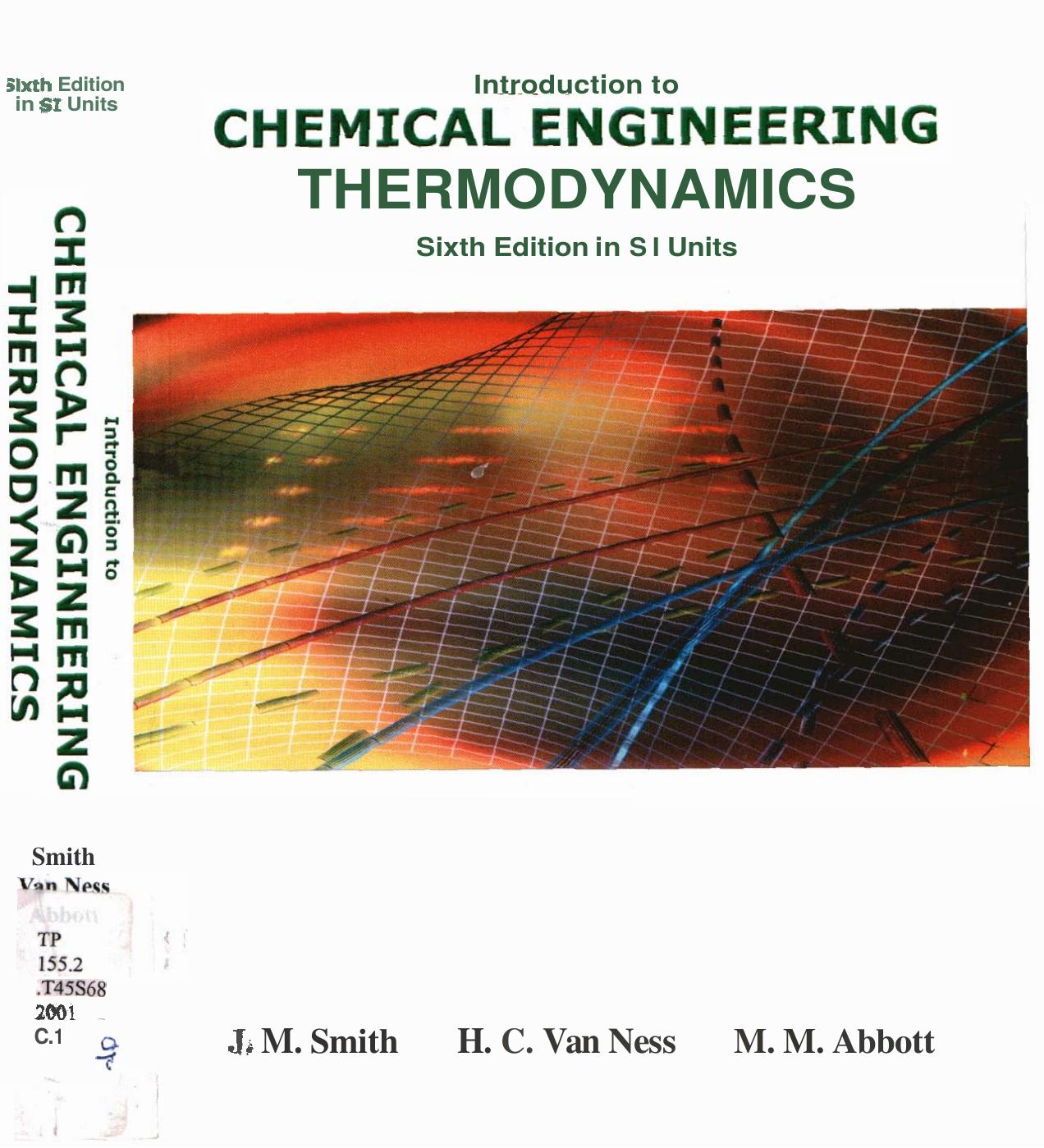 Introduction to Chemical Engineering Thermodynamics, 6th Ed (2001) by Unknown