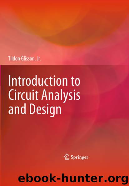 Introduction to Circuit Analysis and Design by T. H. Glisson