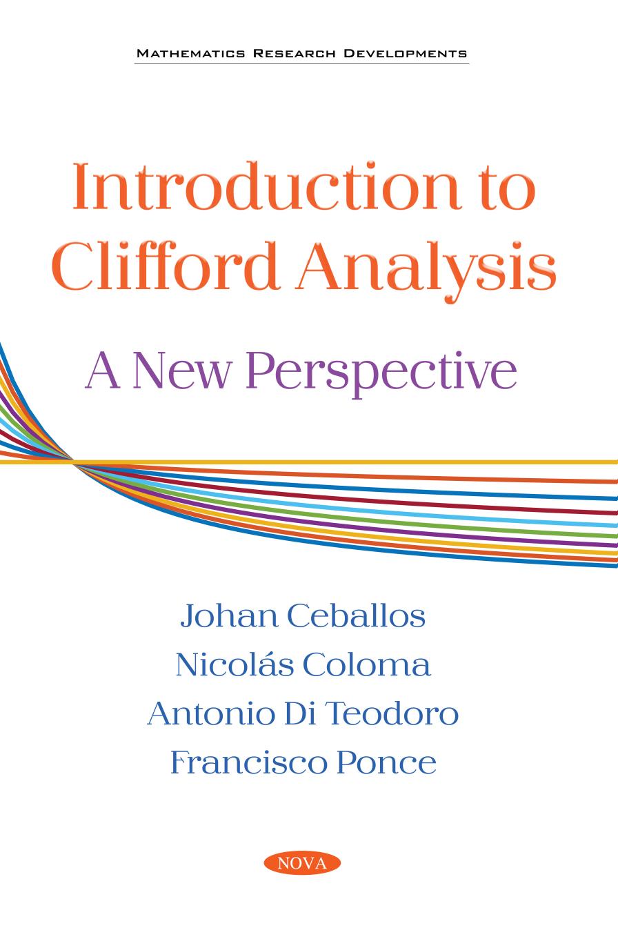 Introduction to Clifford Algebra by Johan Ceballos (editor)