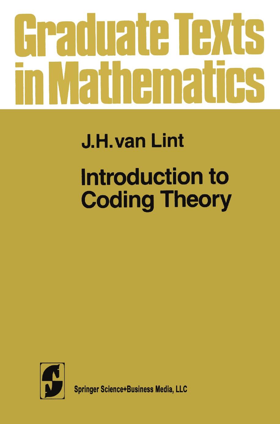 Introduction to Coding Theory, J. H. van Lint.2 by unknow