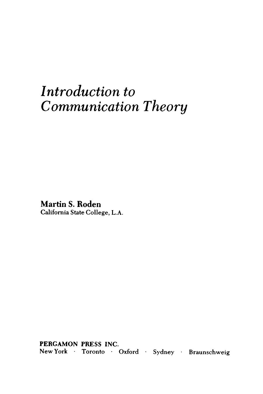 Introduction to Communication Theory by Martin S. Roden (Auth.)