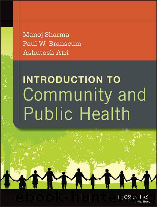 Introduction to Community and Public Health by Sharma Manoj Branscum Paul W. Atri Ashutosh