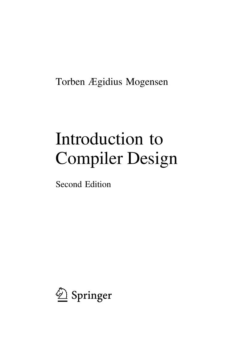 Introduction to Compiler Design by Torben Ægidius Mogensen