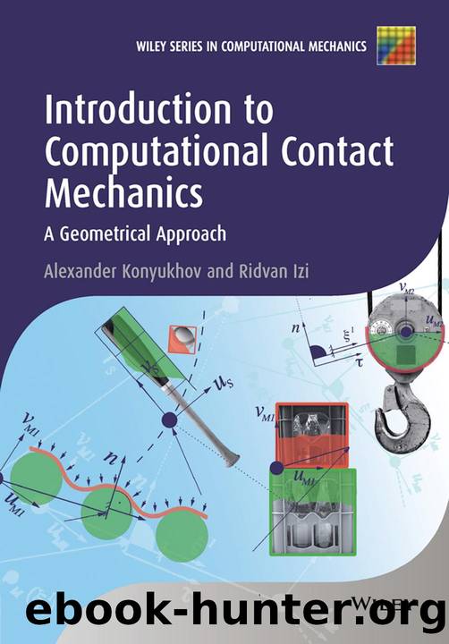Introduction to Computational Contact Mechanics by Alexander Konyukhov