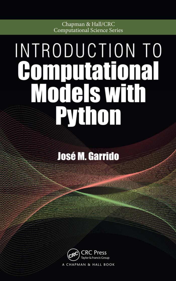 Introduction to Computational Models with Python by Jose M. Garrido