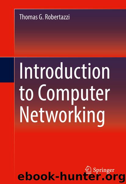 Introduction to Computer Networking by Thomas G. Robertazzi