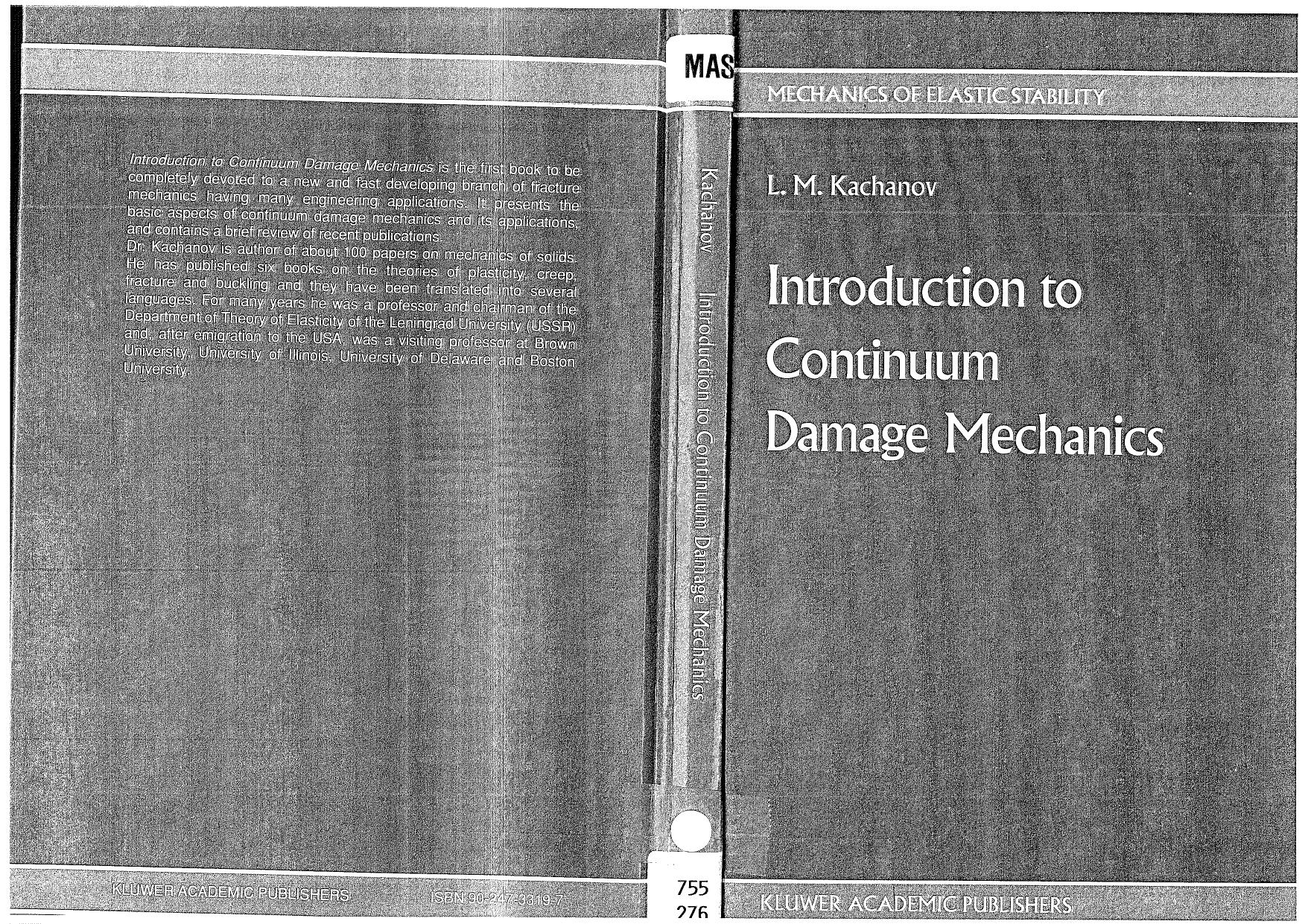 Introduction to Continuum Damage Mechanics by L. Kachanov
