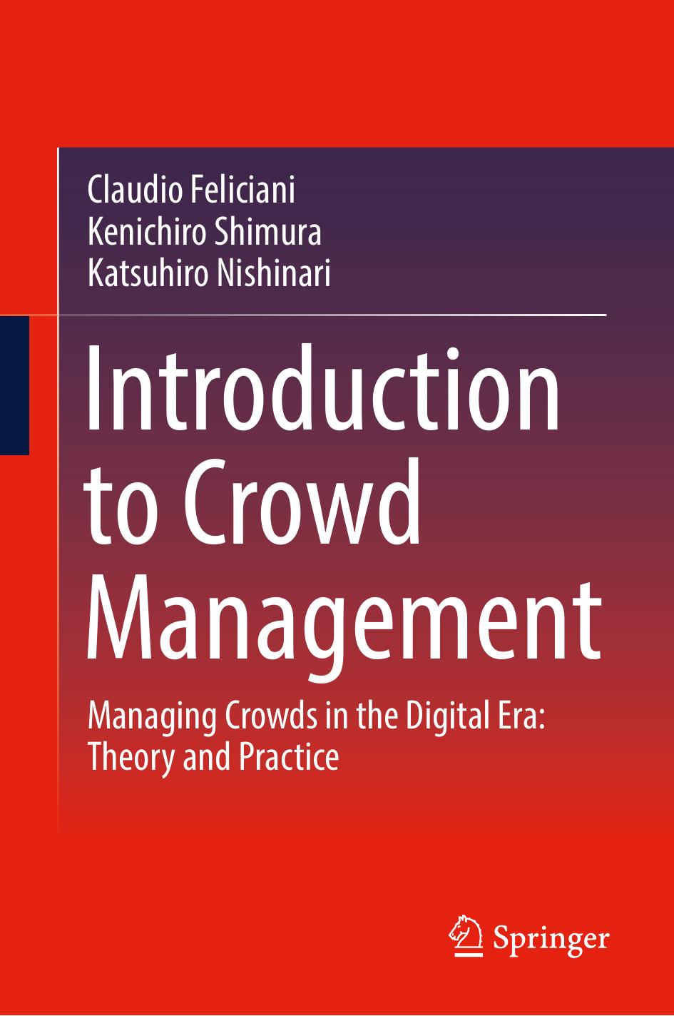 Introduction to Crowd Management by Claudio Feliciani & Kenichiro Shimura & Katsuhiro Nishinari