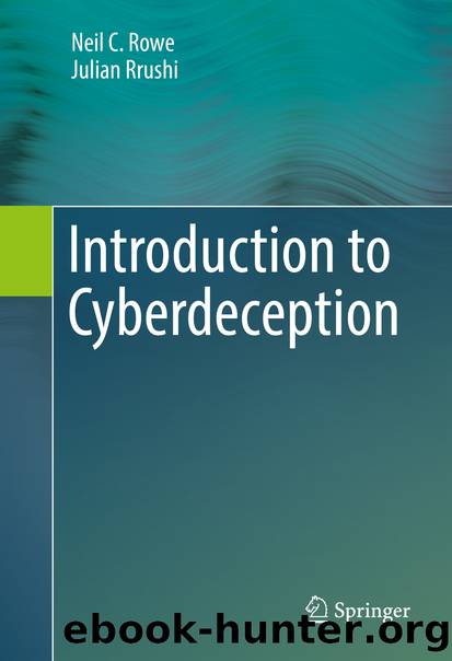 Introduction to Cyberdeception by Neil C. Rowe & Julian Rrushi