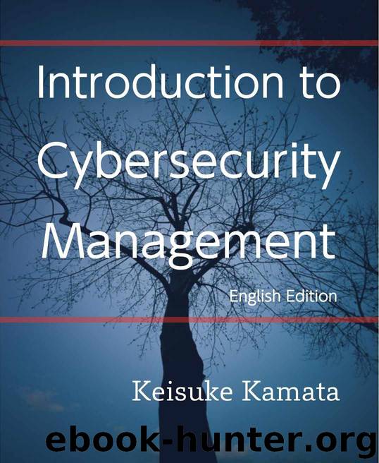 Introduction to Cybersecurity Management by Kamata Keisuke