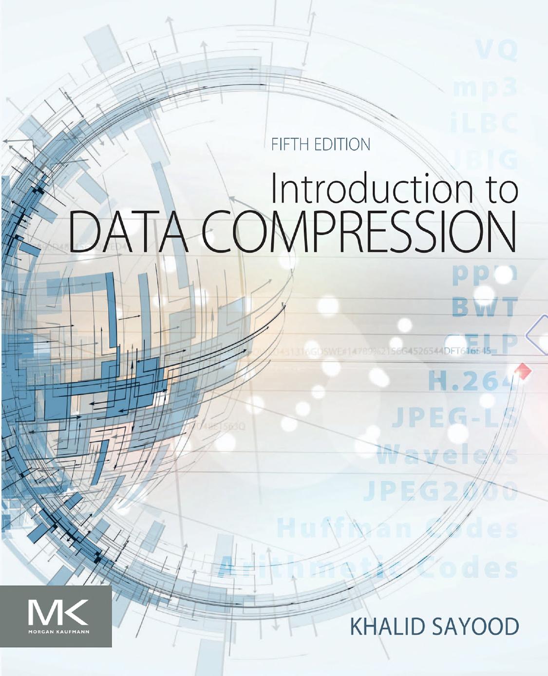 Introduction to Data Compression by Khalid Sayood