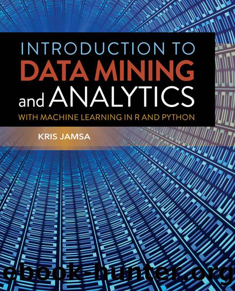 Introduction to Data Mining and Analytics by Kris Jamsa;