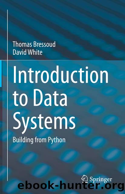 Introduction to Data Systems by Thomas Bressoud & David White