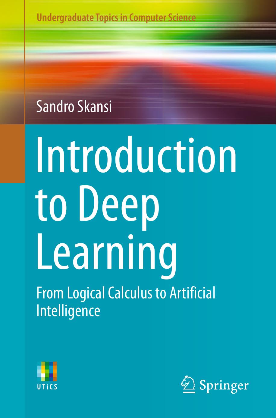Introduction to Deep Learning by Sandro Skansi