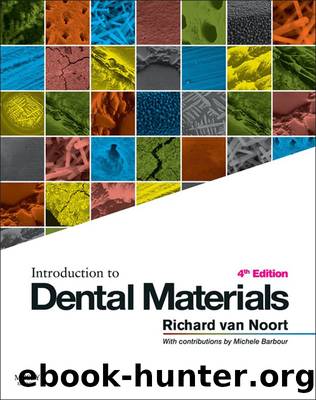 Introduction to Dental Materials by Richard Van Noort
