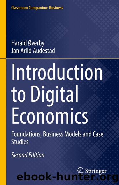 Introduction to Digital Economics by Harald Øverby & Jan Arild Audestad