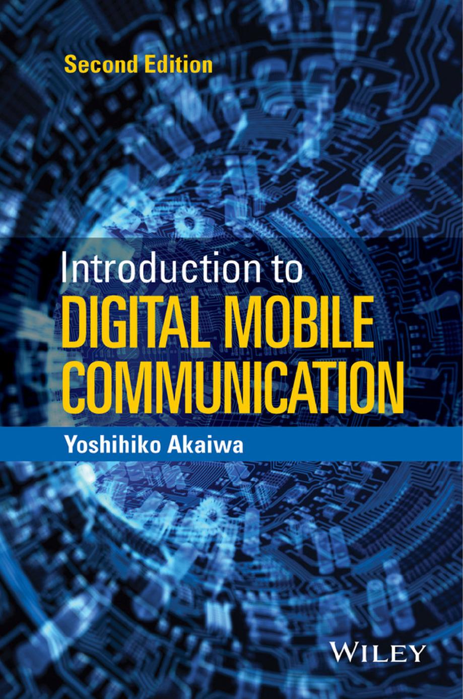 Introduction to Digital Mobile Communication by Yoshihiko Akaiwa