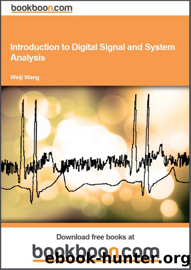 Introduction to Digital Signal and System Analysis by Bookboon.com