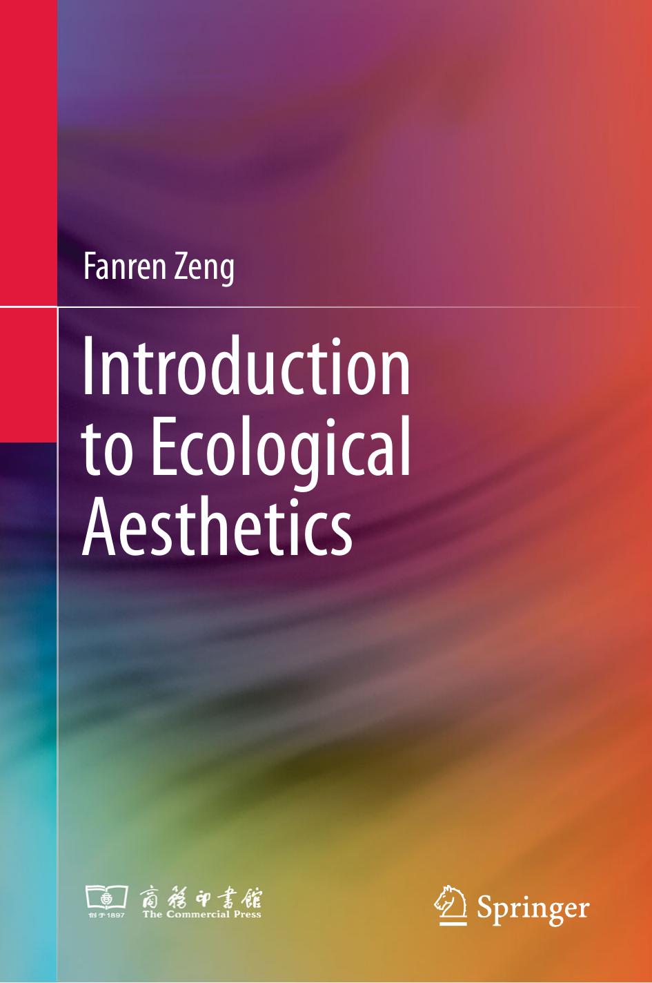 Introduction to Ecological Aesthetics by Fanren Zeng