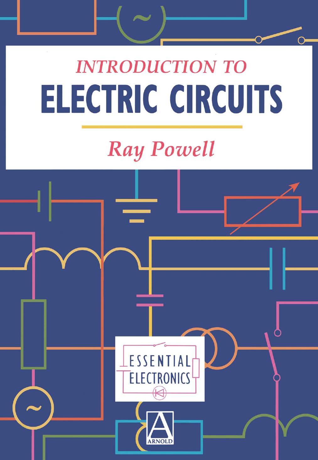 Introduction to Electric Circuits by Ray Powell