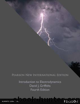 Introduction to Electrodynamics: Pearson New International Edition by Griffiths David J