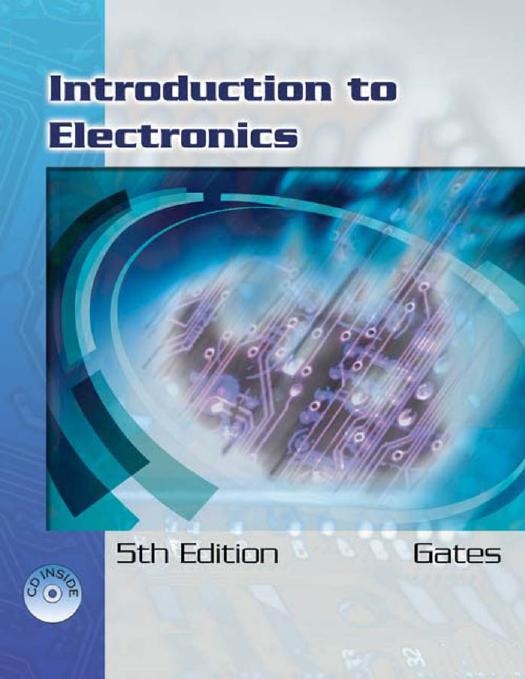 Introduction to Electronics by Gates Earl