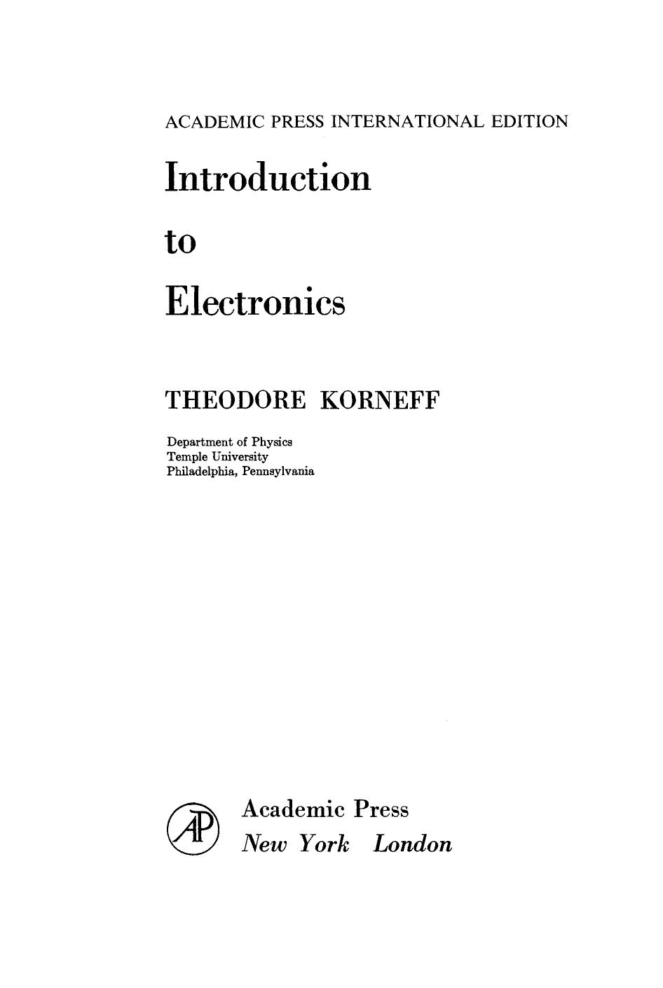 Introduction to Electronics by Theodore Korneff (Auth.)