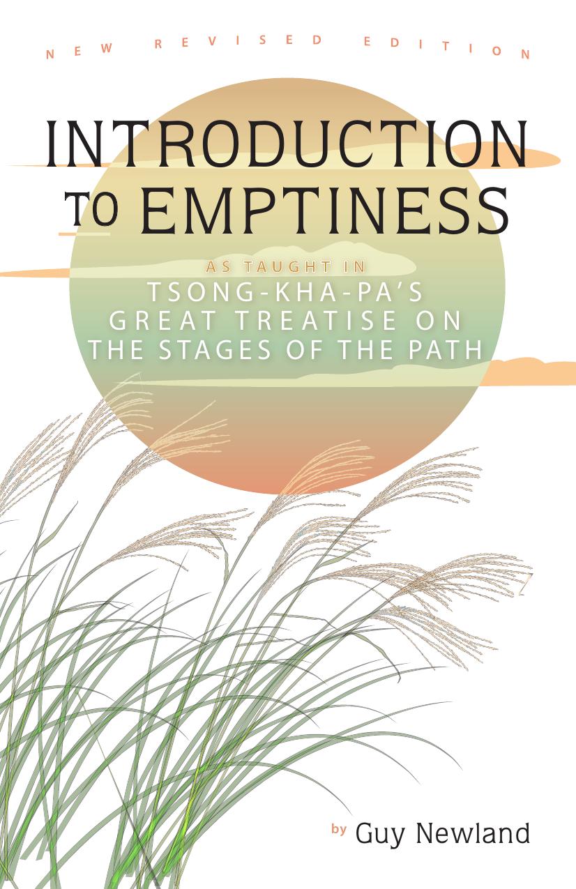 Introduction to Emptiness: As Taught in Tsong-Kha-Pa's Great Treatise on the Stages of the Path by Guy Newland
