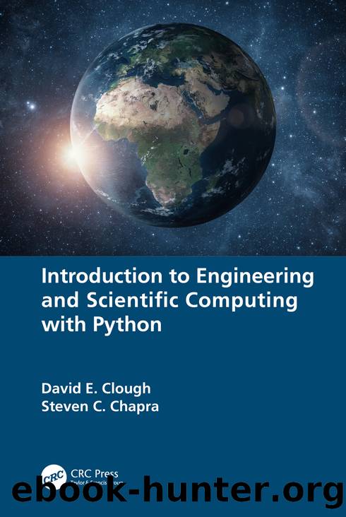 Introduction to Engineering and Scientific Computing with Python by Clough David E. & Chapra Steven C
