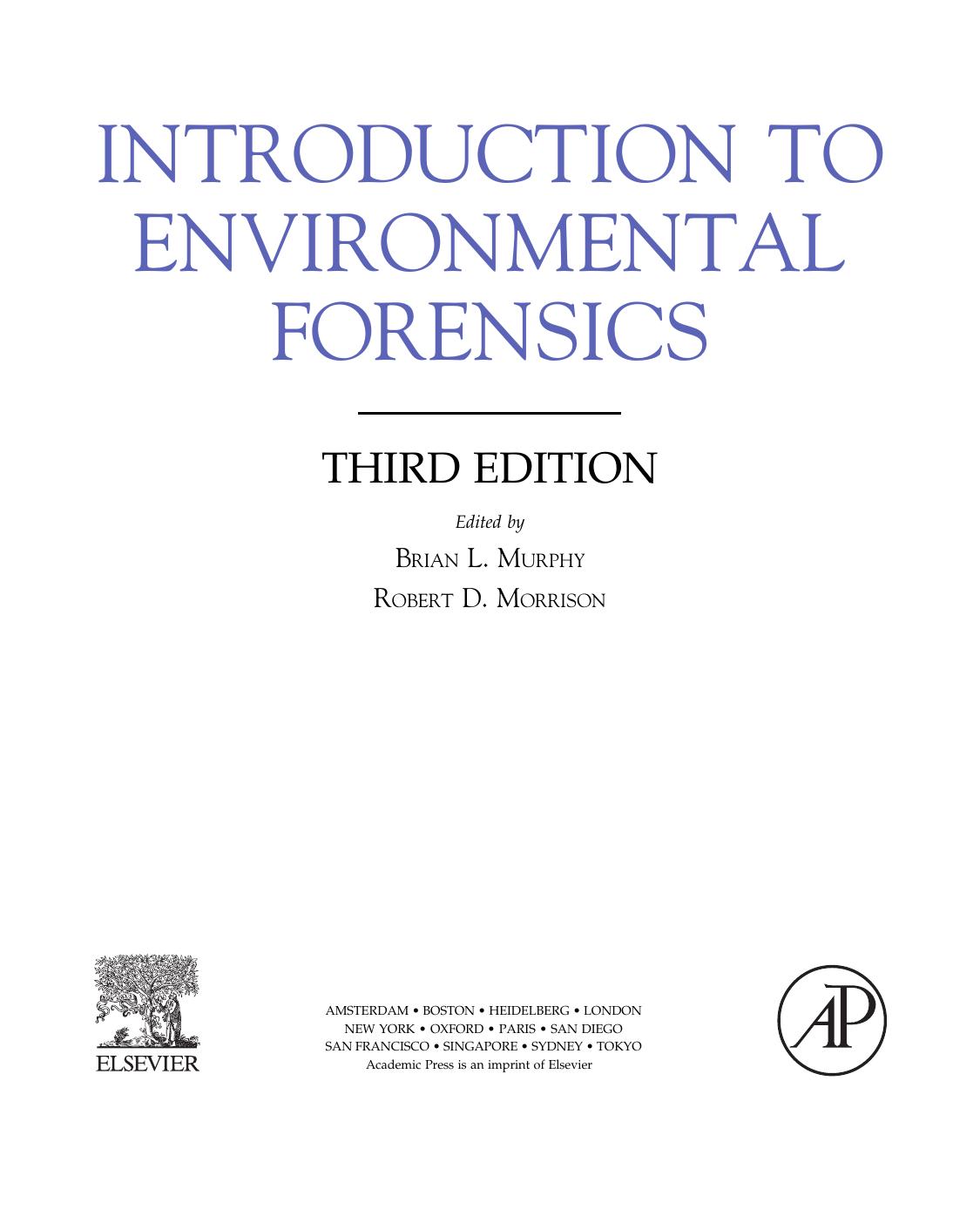 Introduction to Environmental Forensics, Third Edition by Brian L. Murphy Robert D. Morrison