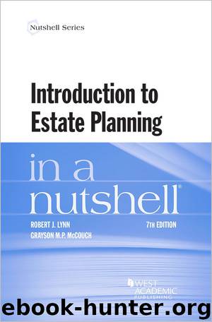 Introduction to Estate Planning in a Nutshell by Robert J. Lynn & Robert Lynn
