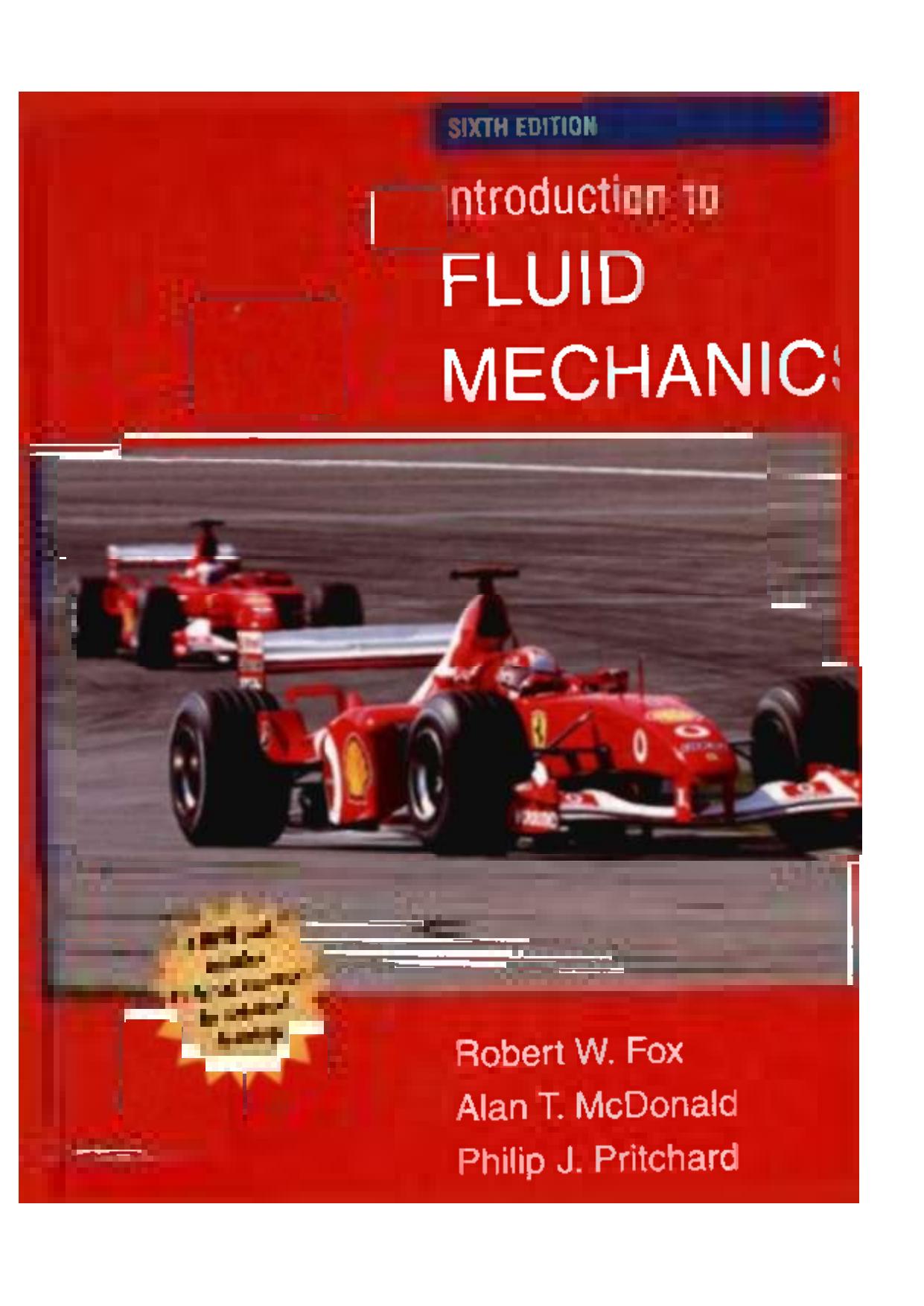 Introduction to Fluid Mechanics by Robert W Fox - Alan T McDonald - Philip J Pritchard