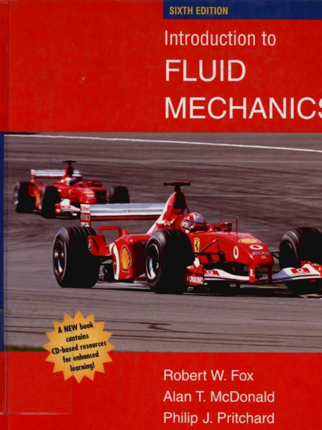 Introduction to Fluid Mechanics by Robert W. Fox Alan T. McDonald Philip J. Pritchard