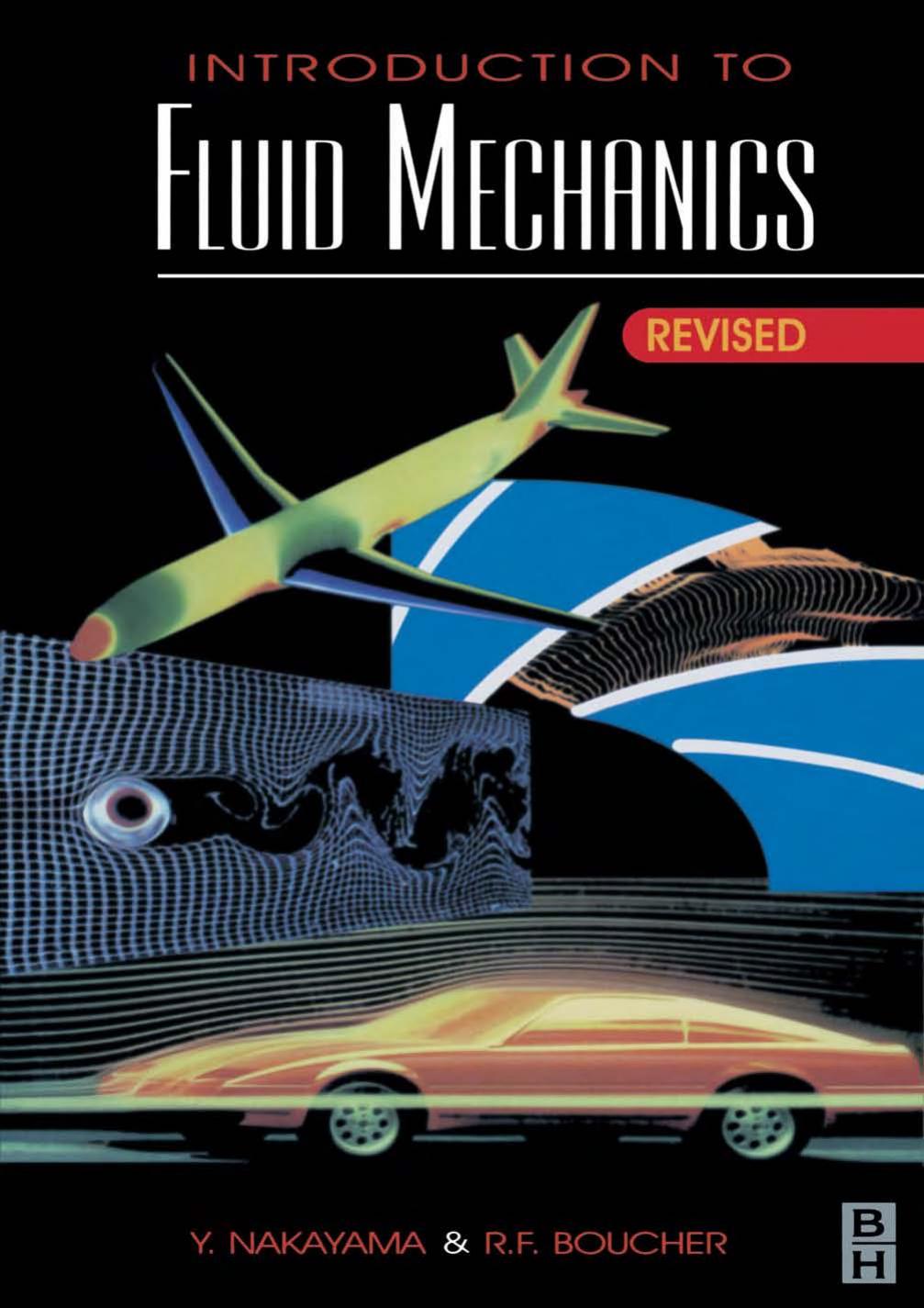 Introduction to Fluid Mechanics by Yasuki Nakayama Robert Boucher