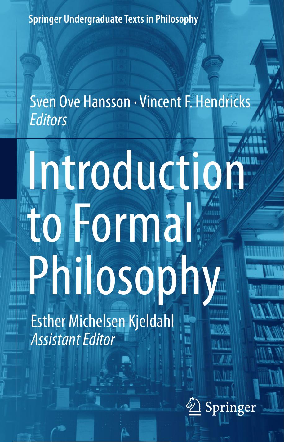 Introduction to Formal Philosophy by Sven Ove Hansson & Vincent F. Hendricks