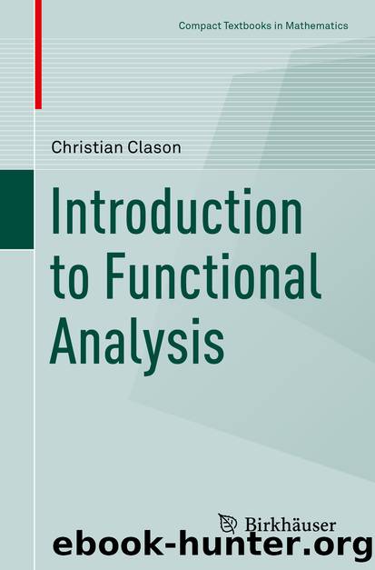 Introduction to Functional Analysis by Christian Clason