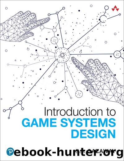 Introduction to Game Systems Design by Dax Gazaway