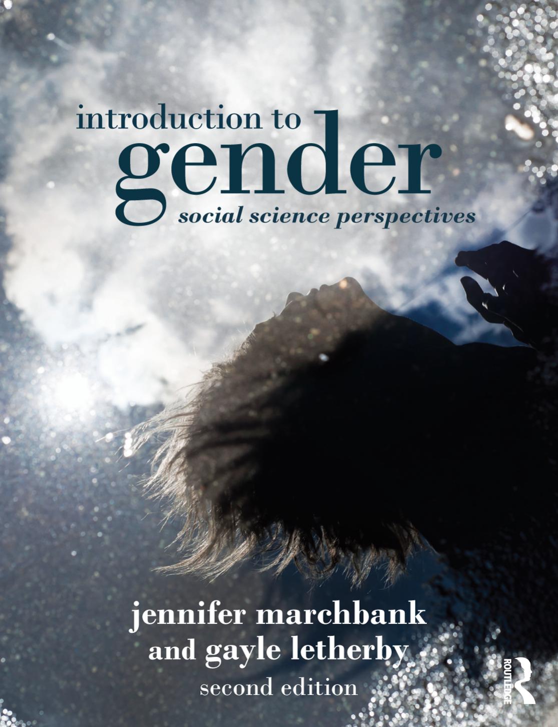 Introduction to Gender: Social Science Perspectives by Jennifer Marchbank Gayle Letherby