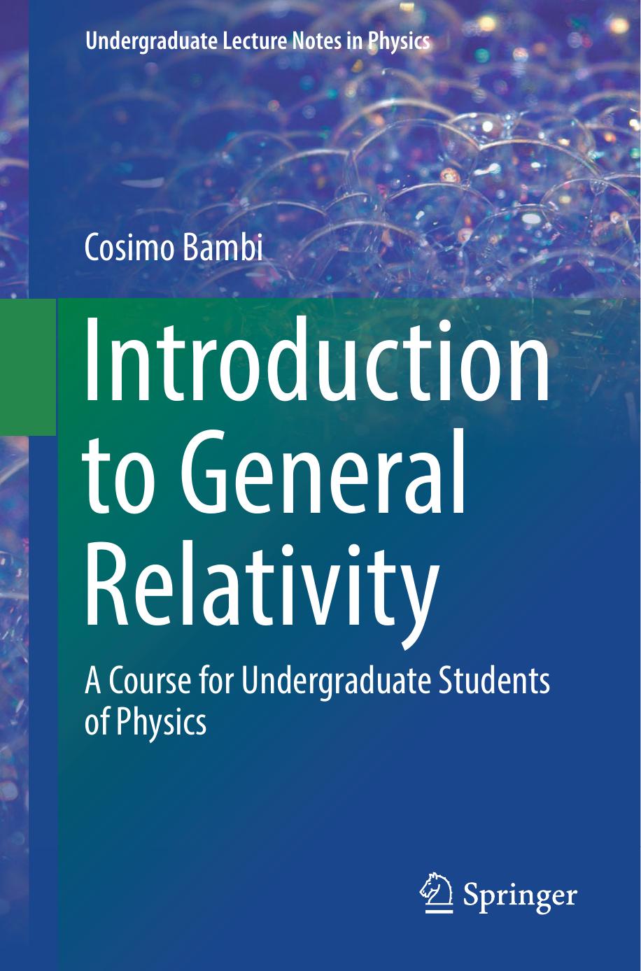 Introduction to General Relativity by Cosimo Bambi