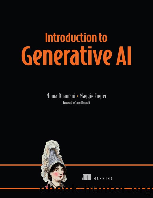 Introduction to Generative AI by Numa Dhamani & Maggie Engler