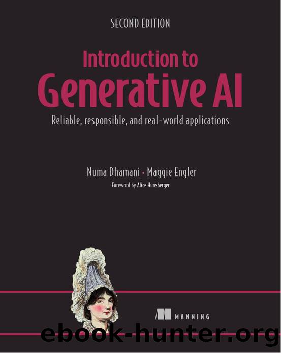 Introduction to Generative AI, Second Edition by Numa Dhamani; Maggie Engler & Maggie Engler