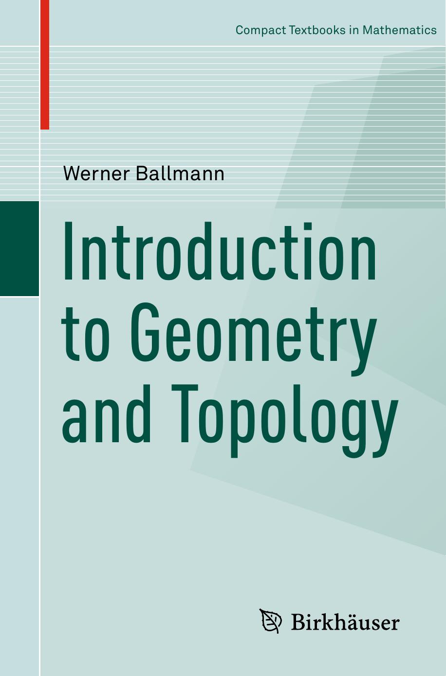 Introduction to Geometry and Topology by Werner Ballmann