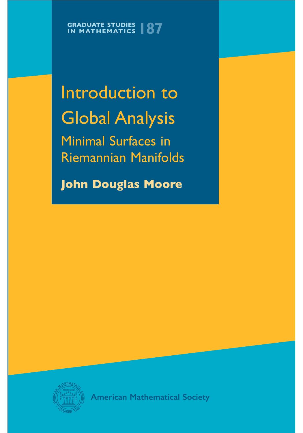 Introduction to Global Analysis by John Douglas Moore;